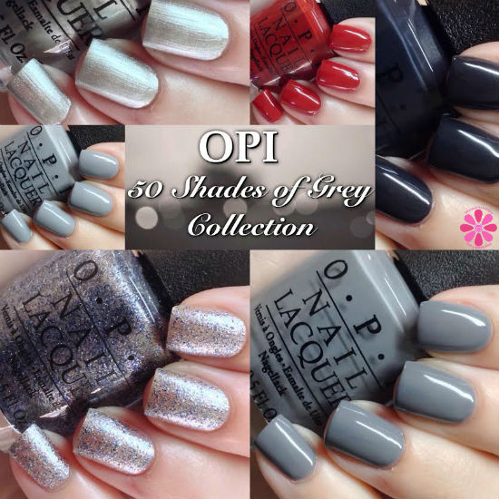 OPI 50 Shades of Grey Collection Swatches & Review